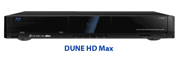 HDI Dune HD Max,  Smart B1, Smart D1, Smart H1, Smart Extension BE, Smart Extension HE, Smart Extension ME, DUNE HD Base 3.0, DUNE BD Prime 3.0 - die idealen Media Streaming Clients als Basis für Ihr Home Cinema